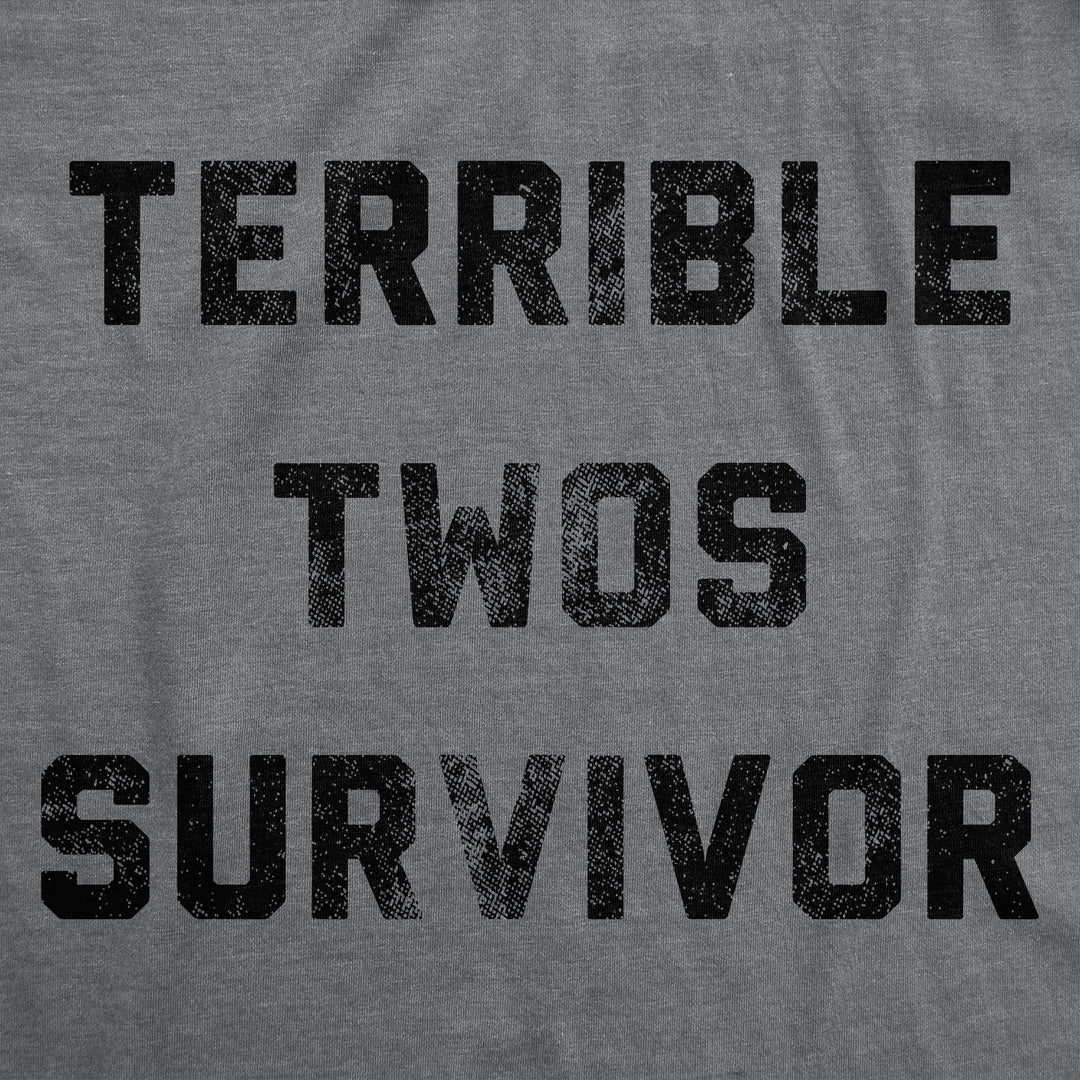 Terrible Twos Survivor Men's T Shirt