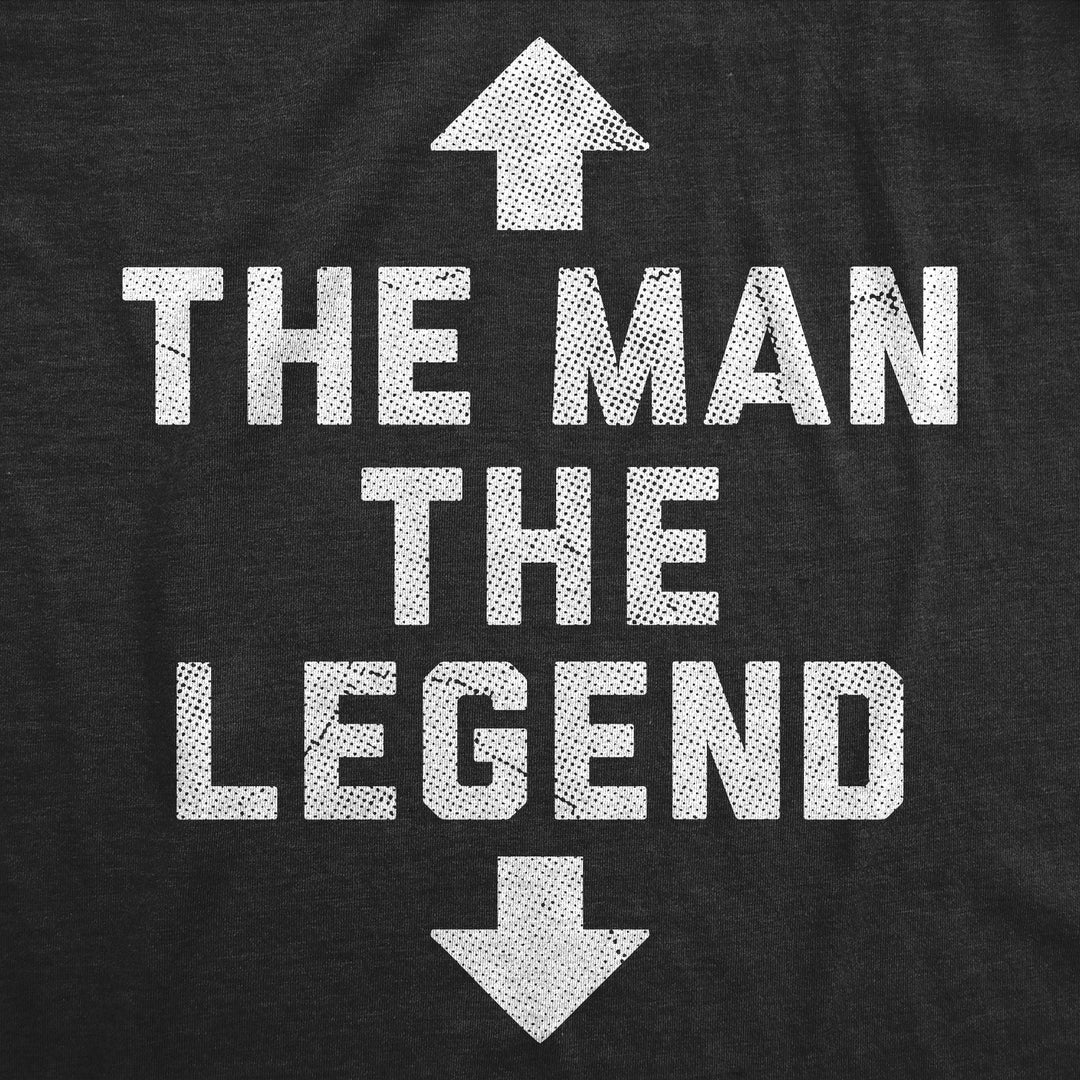 The Man The Legend Men's T Shirt