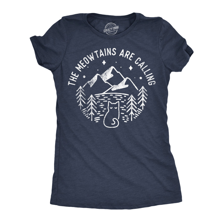 Funny Heather Navy - Meowtains The Meowtains Are Calling Womens T Shirt Nerdy cat camping Tee
