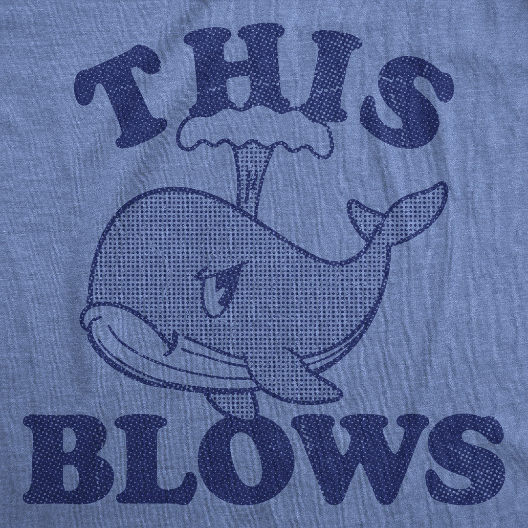This Blows Whale Women's T Shirt