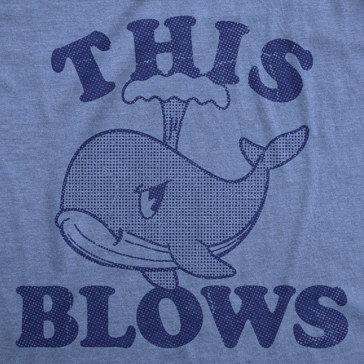 This Blows Whale Women's T Shirt