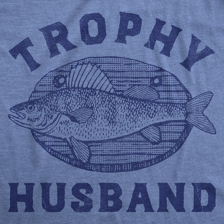 Trophy Husband Mounted Fish Men's T Shirt