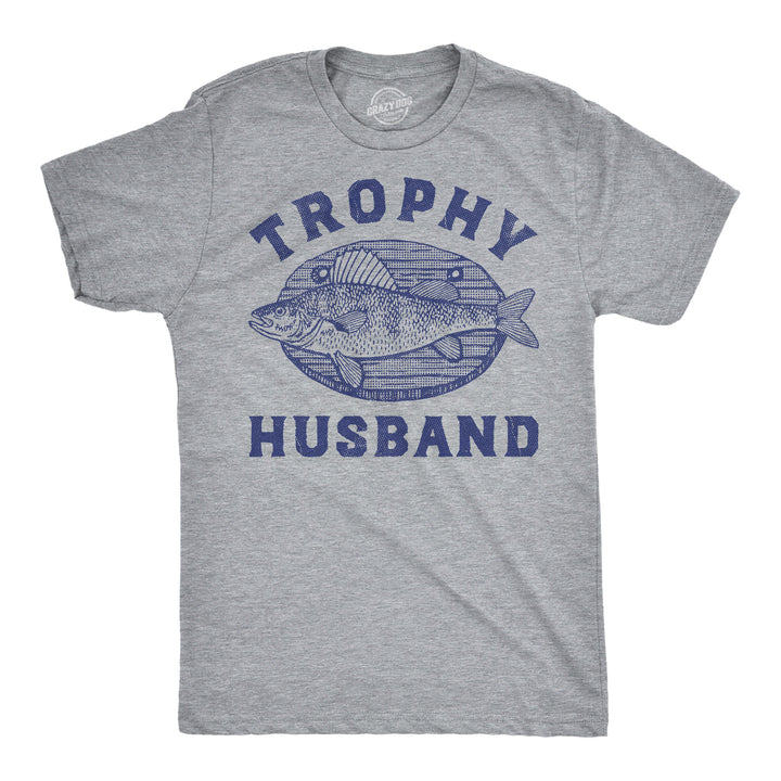 Funny Light Heather Grey - Trophy Husband Fish Trophy Husband Mounted Fish Mens T Shirt Nerdy fishing sarcastic Tee