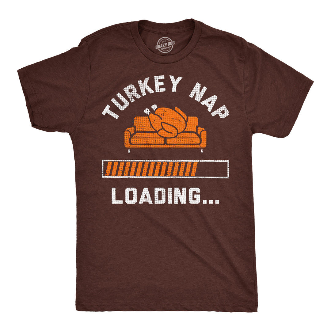 Funny Heather Brown - Turkey Nap Turkey Nap Loading Mens T Shirt Nerdy Thanksgiving food Tee