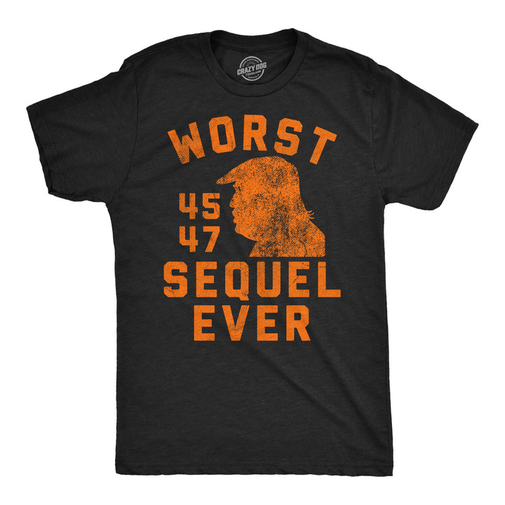 Funny Heather Black - Worst Sequel Worst Sequel Ever Mens T Shirt Nerdy political sarcastic Tee