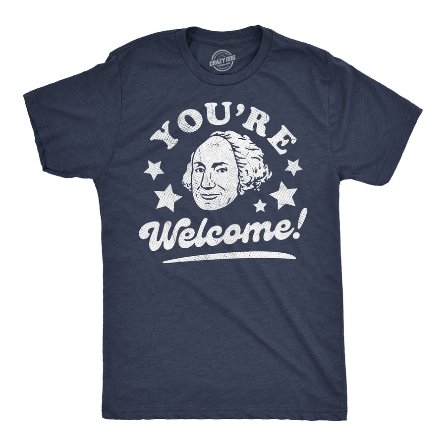 Funny Heather Navy - Youre Welcome George Youre Welcome George Washington Mens T Shirt Nerdy Fourth Of July sarcastic Tee