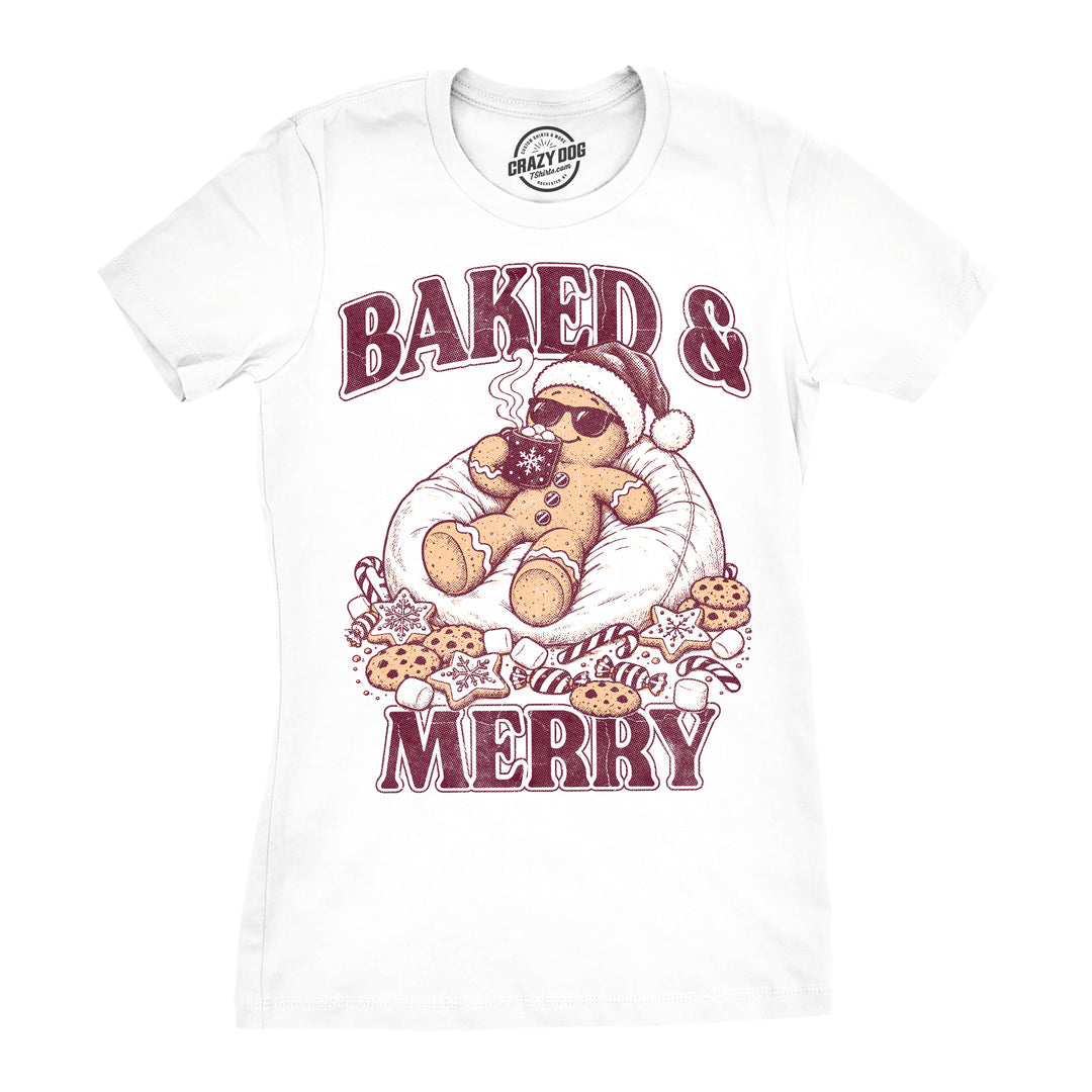 Funny White - Baked And Merry Baked And Merry Womens T Shirt Nerdy Christmas 420 food Tee