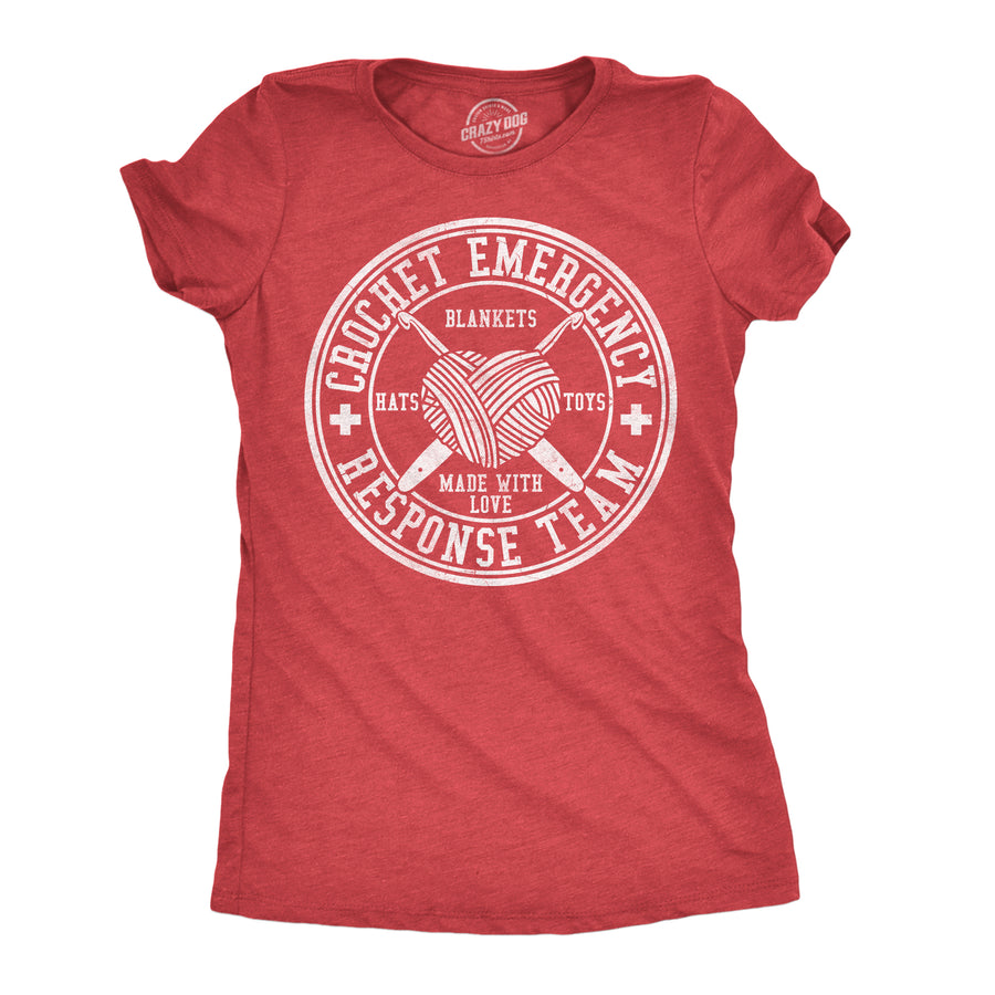 Funny Heather Red - Crochet Emergancy Crochet Emergancy Response Team Womens T Shirt Nerdy blank Tee
