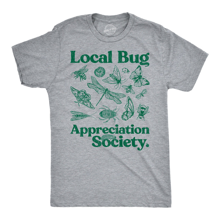 Funny Light Heather Grey - Local Bug Local Bug Appreciation Society Mens T Shirt Nerdy blank Tee