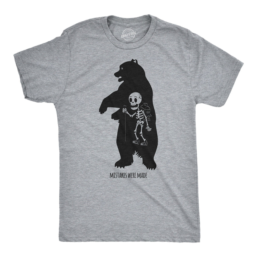 Funny Light Heather Grey - Mistakes Made Bear Mistakes Were Made Mens T Shirt Nerdy camping animals Tee