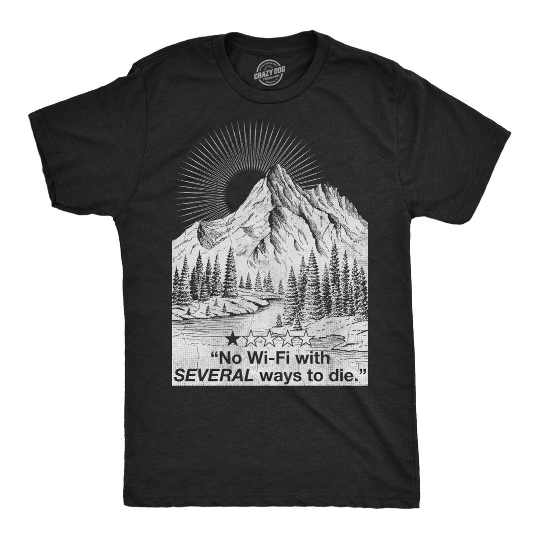 Funny Heather Black - Several Ways To Die No Wifi With Several Ways To Die Mens T Shirt Nerdy camping internet Tee
