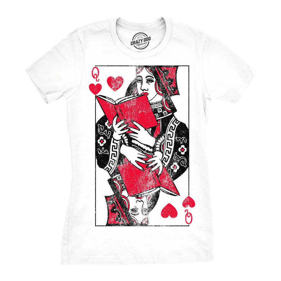 Funny White - Reading Queen Reading Queen Of Hearts Womens T Shirt Nerdy nerdy Tee