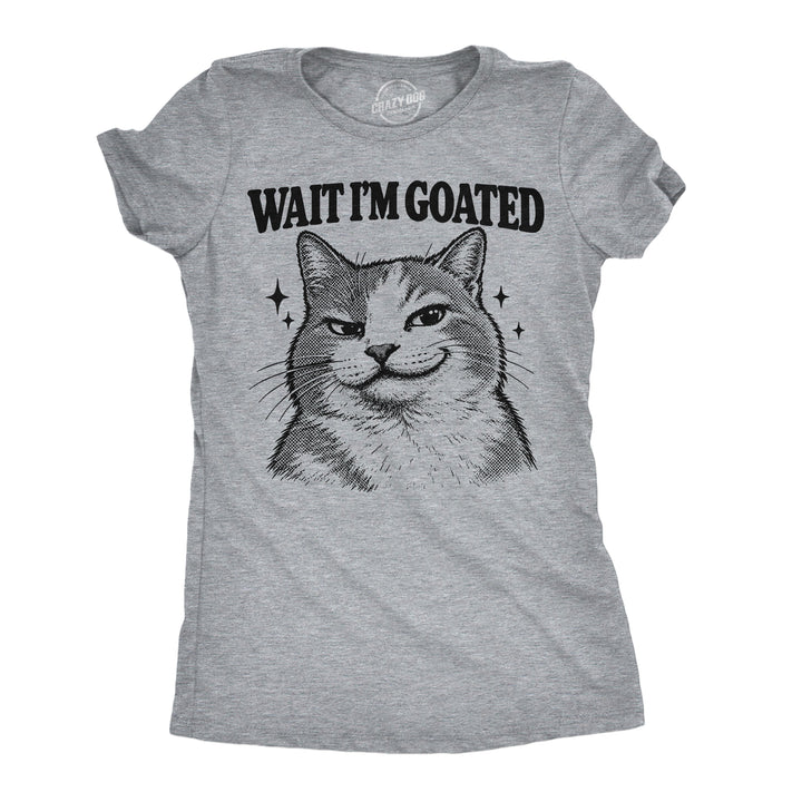 Funny Light Heather Grey - Wait Im Goated Wait Im Goated Womens T Shirt Nerdy Cat internet Tee