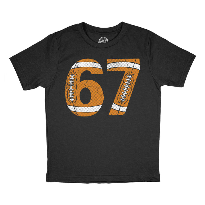 Funny Heather Black - 6 7 Football 6 7 Football Youth T Shirt Nerdy Football Internet Tee