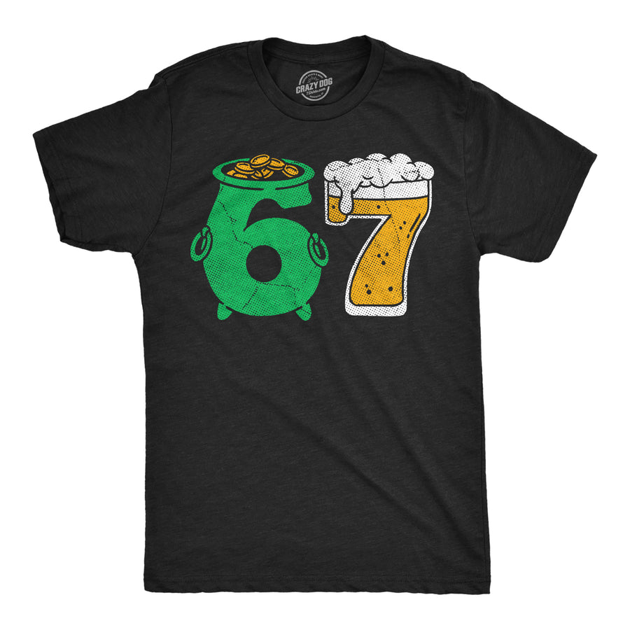Funny Heather Black - 6 7 St Pats 6 7 St Pats Mens T Shirt Nerdy Saint Patrick's Day Internet drinking Tee