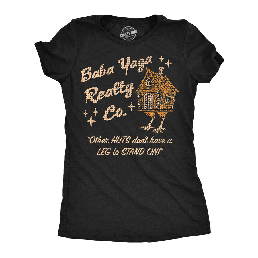 Funny Heather Black - Baba Yaga Baba Yaga Realty Co Womens T Shirt Nerdy blank Tee