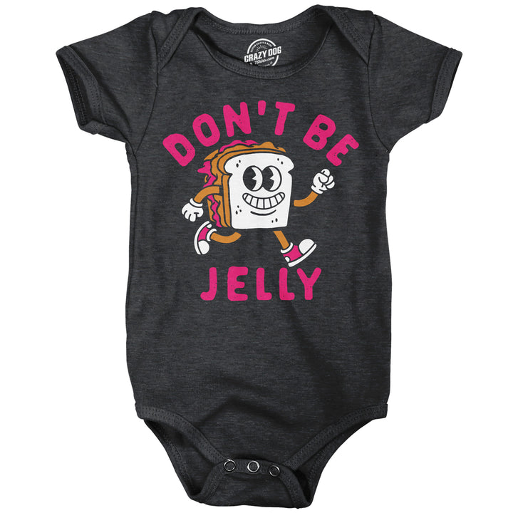 Funny Heather Black - Dont Be Jelly Dont Be Jelly Onesie Nerdy food Tee
