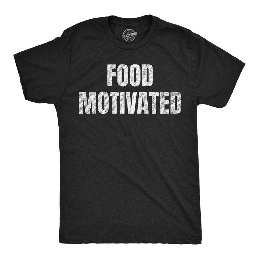Funny Heather Black - Food Motivated Food Motivated Mens T Shirt Nerdy food Tee