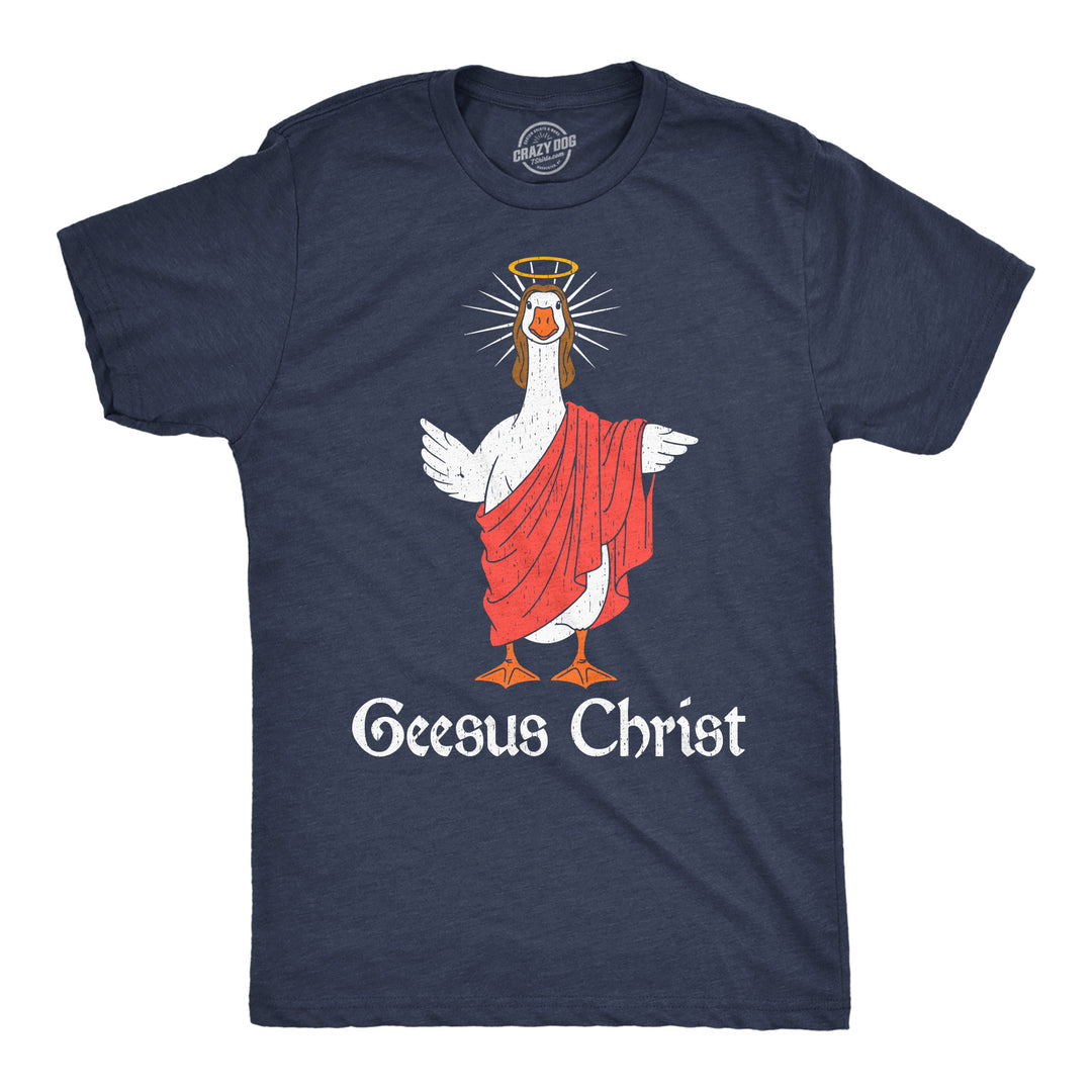 Funny Heather Navy - Geesus Christ Geesus Christ Mens T Shirt Nerdy Religion animal Tee