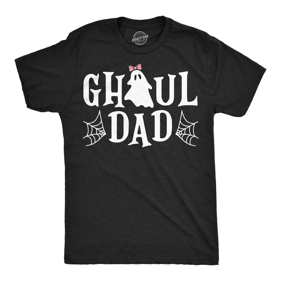 Funny Heather Black - Ghoul Dad Ghoul Dad Mens T Shirt Nerdy Halloween Father's Day Tee