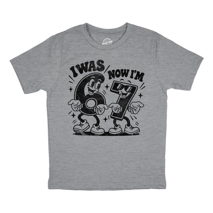 Funny Light Heather Grey - I Was 6 Now Im 7 I Was 6 Now Im 7 Youth T Shirt Nerdy Birthday Tee