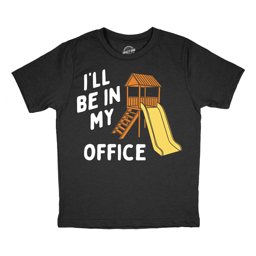 Funny Heather Black - Be In My Playground Ill Be In My Office Playground Youth T Shirt Nerdy blank Tee