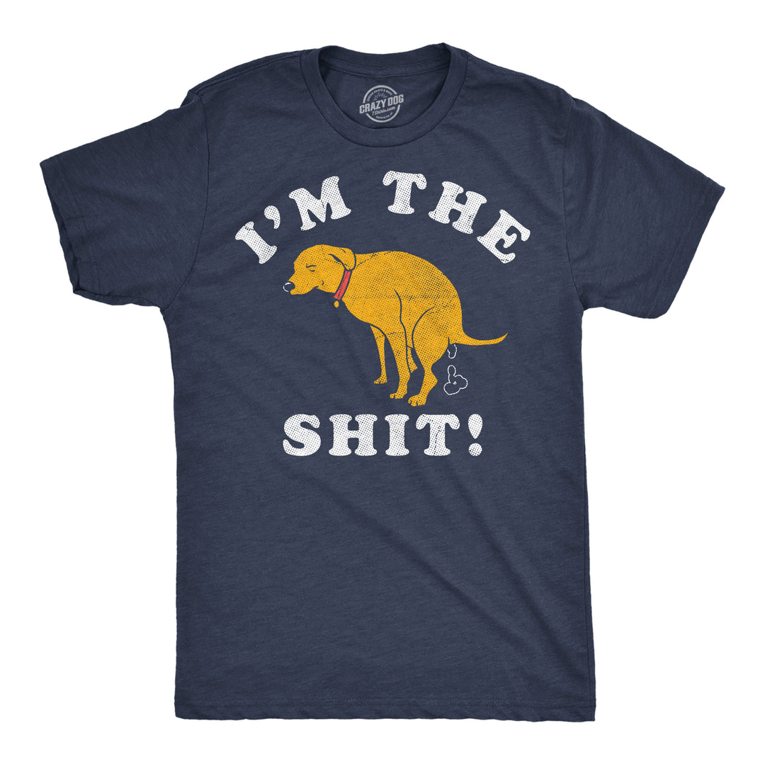 Funny Heather Navy - I Am The Shit Im The Shit Mens T Shirt Nerdy dog toilet Tee