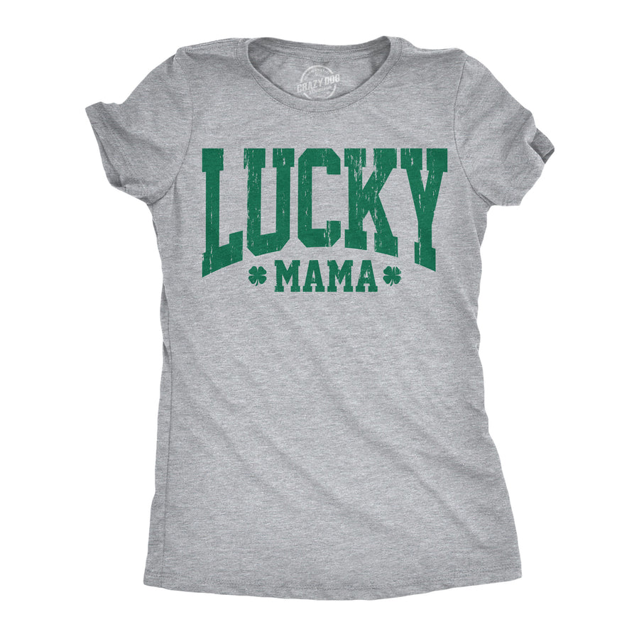 Funny Light Heather Grey - Lucky Mama Lucky Mama Womens T Shirt Nerdy Saint Patrick's Day Tee