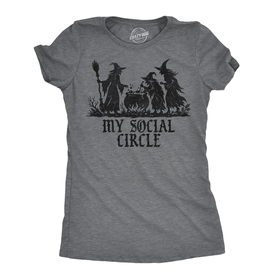 Funny Dark Heather Grey - Social Circle Witch My Social Circle Womens T Shirt Nerdy Halloween Tee