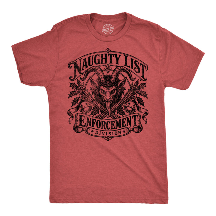 Funny Heather Red - Naughty Enforcement Naughty List Enforcement Division Mens T Shirt Nerdy Christmas Tee