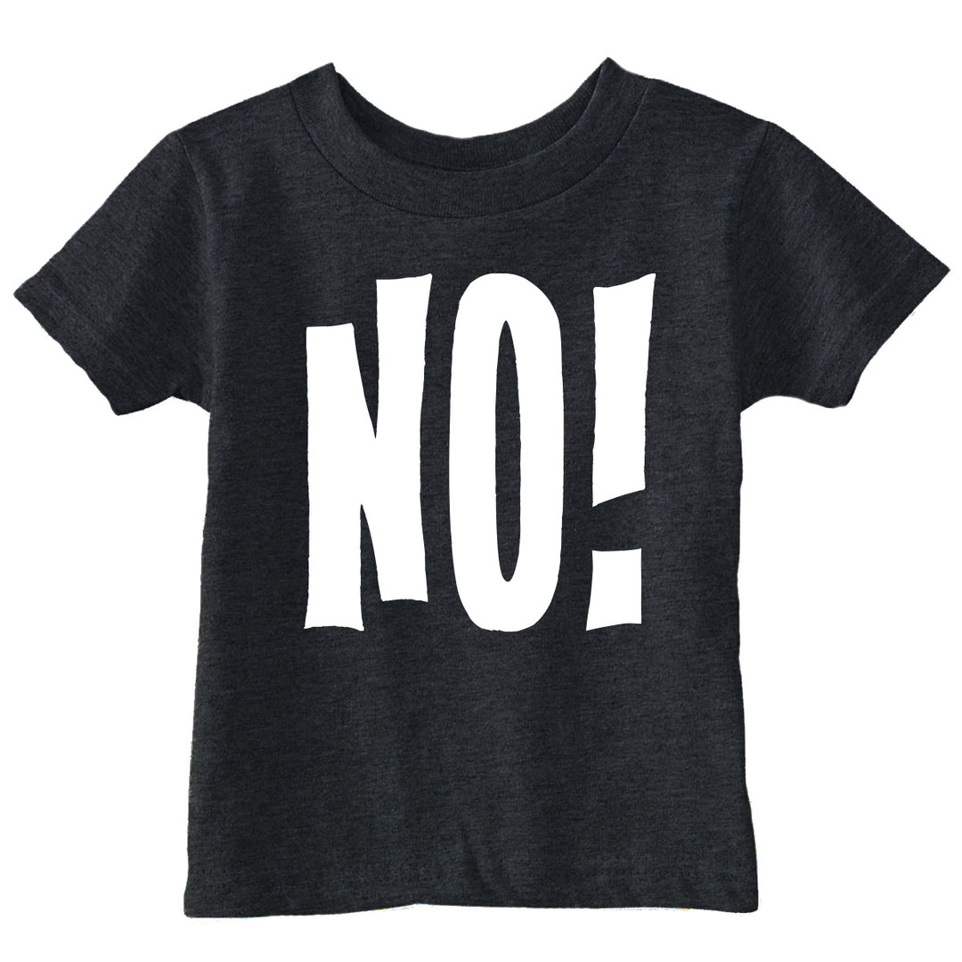 Funny Heather Black - No No! Toddler T Shirt Nerdy blank Tee