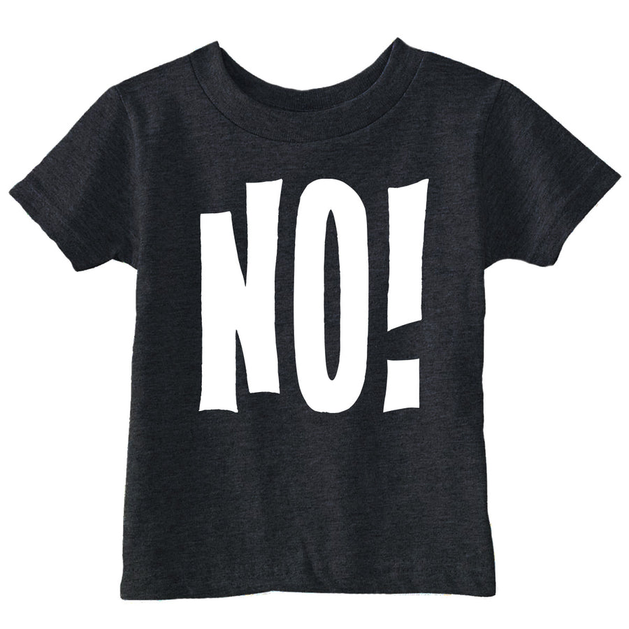 Funny Heather Black - No No! Toddler T Shirt Nerdy blank Tee