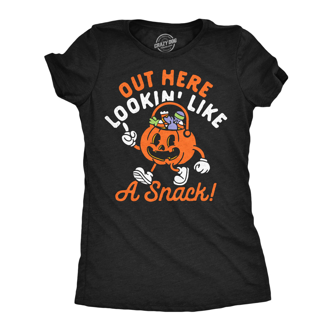 Funny Heather Black - Lookin Like Snack Candy Out Here Lookin Like A Snack Candy Bucket Womens T Shirt Nerdy Halloween food Tee