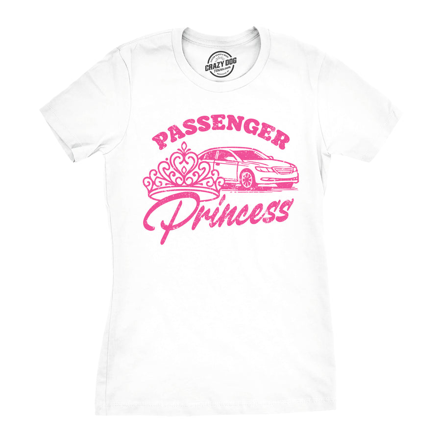 Funny White - Passenger Princess Passenger Princess Womens T Shirt Nerdy blank Tee