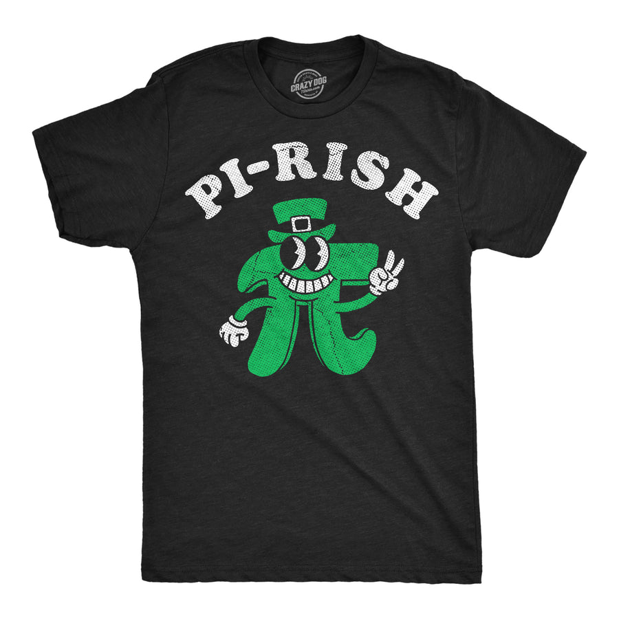 Funny Heather Black - Pi Rish Pi Rish Mens T Shirt Nerdy Saint Patrick's Day nerdy Tee