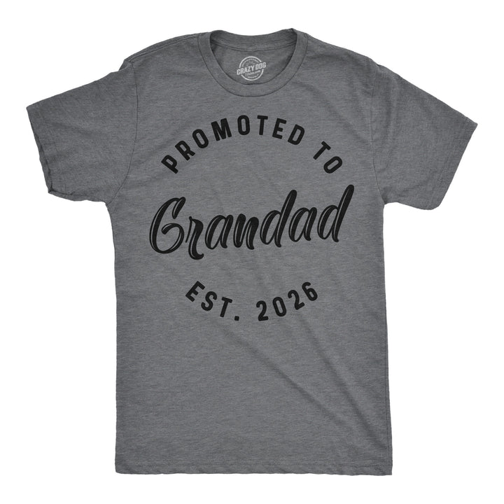 Funny Dark Heather Grey - Promo Grandad 2026 Promoted To Grandad 2026 Mens T Shirt Nerdy grandfather Tee