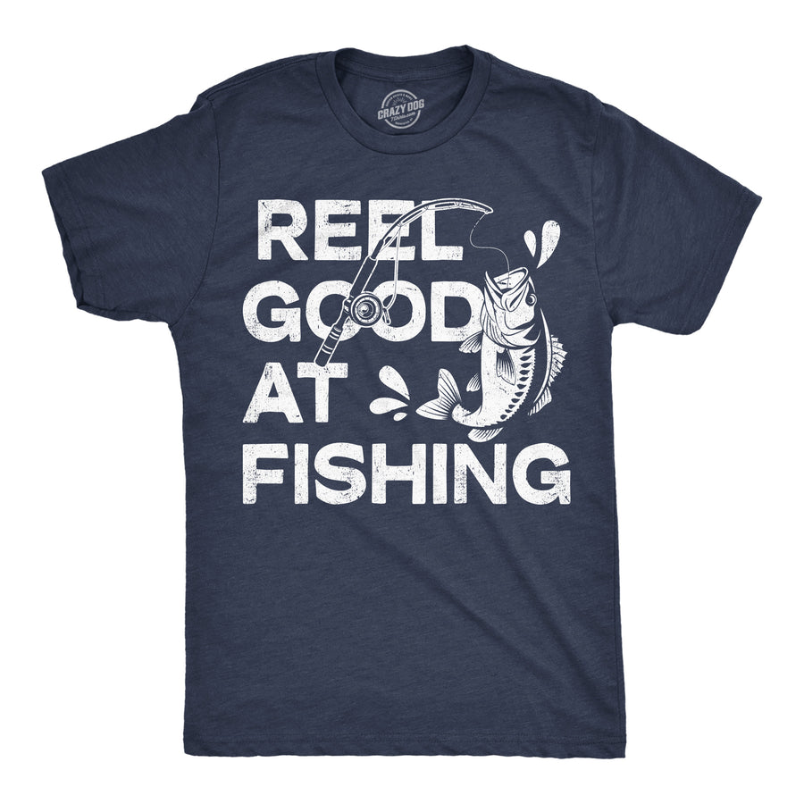 Funny Heather Navy - Reel Good Fishing Reel Good At Fishing Mens T Shirt Nerdy fishing Tee