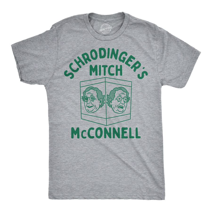 Funny Light Heather Grey - Schrodingers McConnell Schrodingers Mitch McConnell Mens T Shirt Nerdy offensive Tee