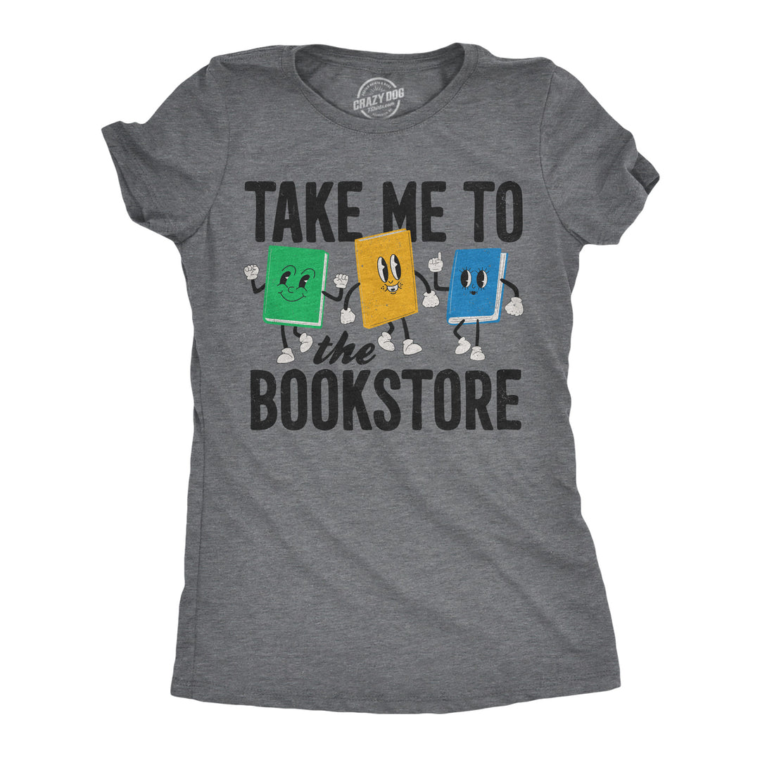 Funny Light Heather Grey - Thats Shady Take Me To The Bookstore Womens T Shirt Nerdy nerdy Tee