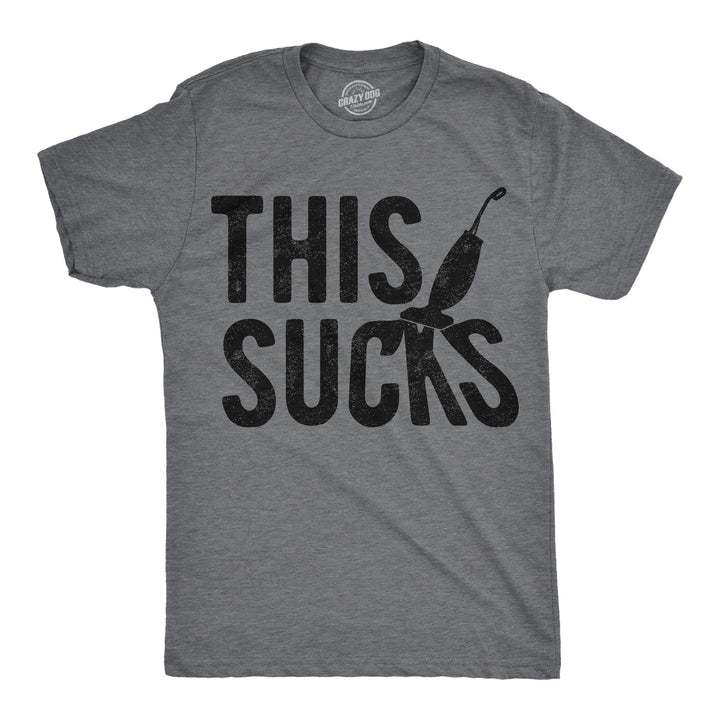 Funny Dark Heather Grey - This Sucks Vacuum This Sucks Vacuum Mens T Shirt Nerdy blank Tee
