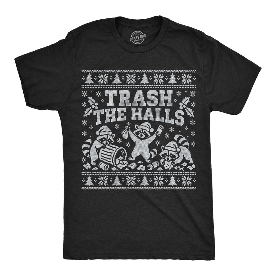 Funny Heather Black - Trash The Halls Trash The Halls Mens T Shirt Nerdy Christmas animal Tee