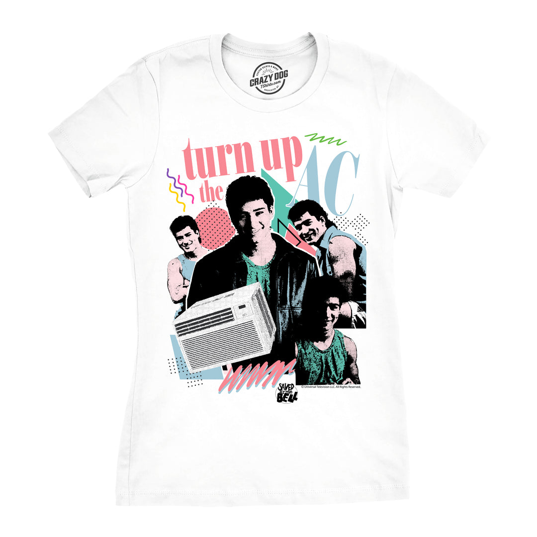 Funny White - Turn Up The AC Turn Up The AC Womens T Shirt Nerdy 026TurnUpTheACWMN TV & Movies retro Tee