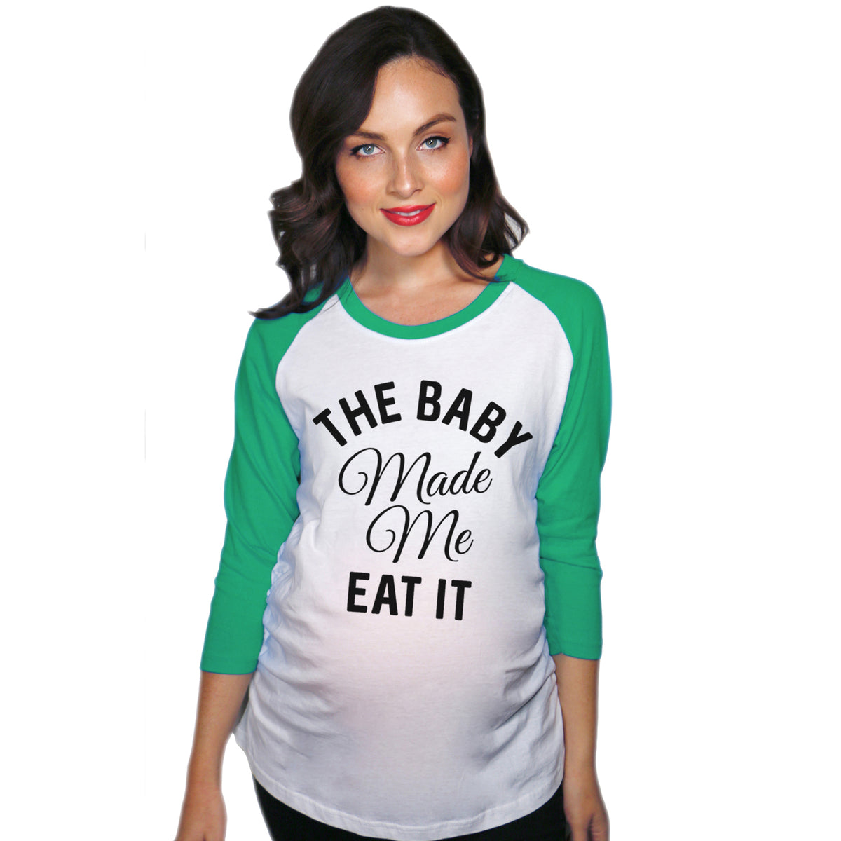 Funny Green The Baby Made Me Eat It raglan Nerdy Tee
