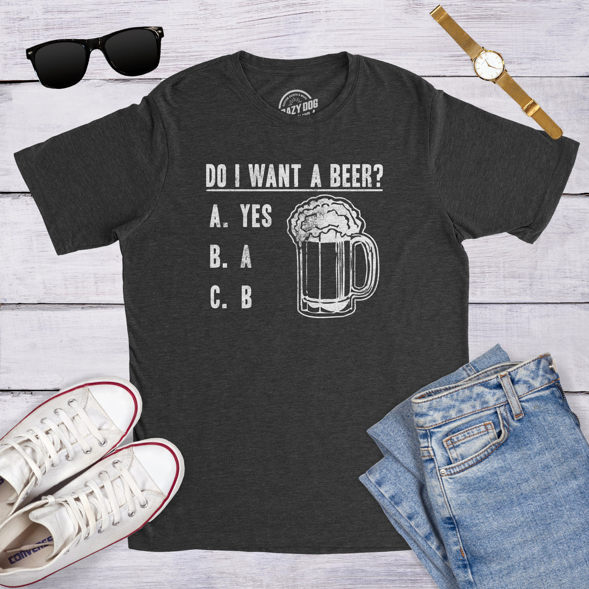 Do I Want A Beer Men&#39;s T Shirt