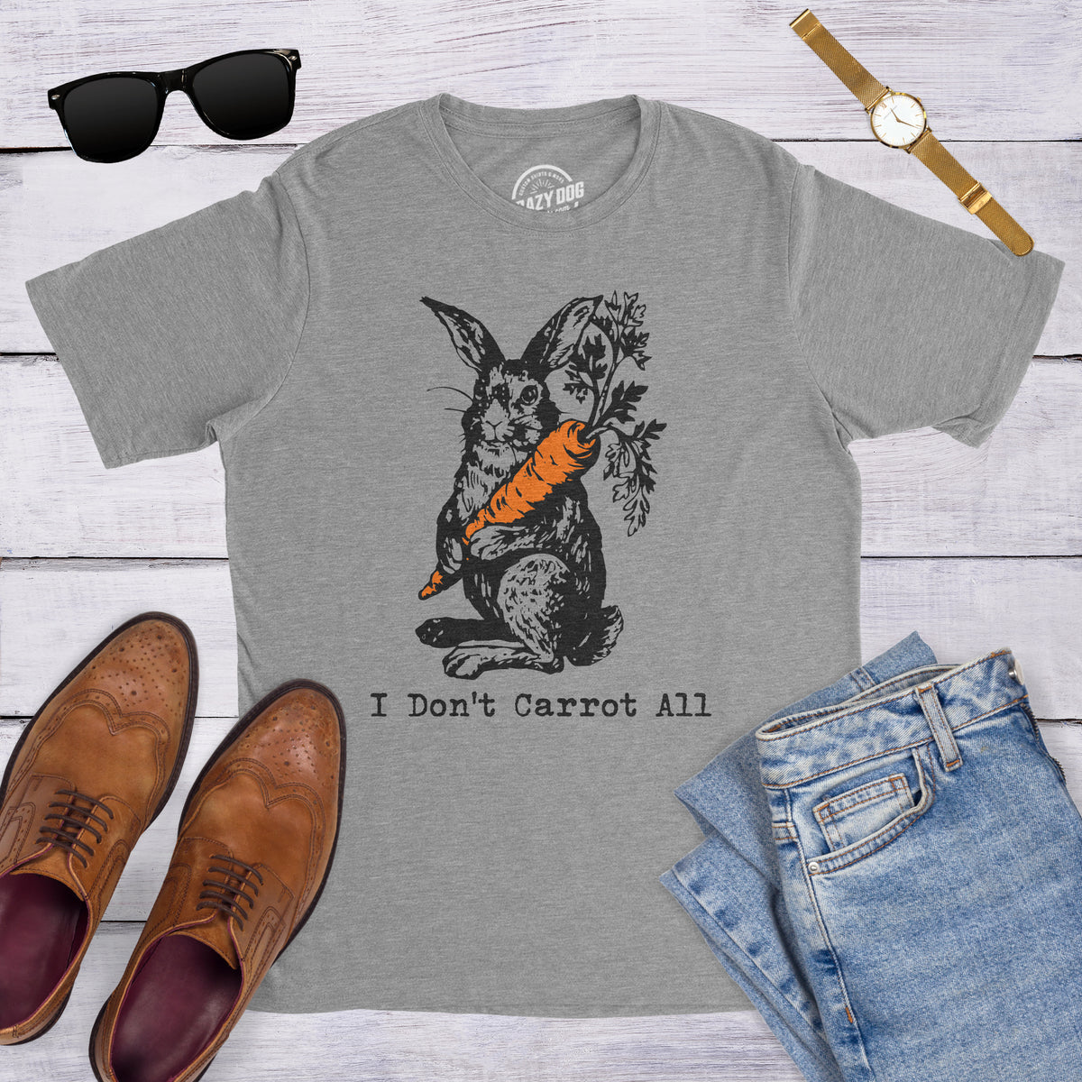 I Don&#39;t Carrot All Men&#39;s T Shirt