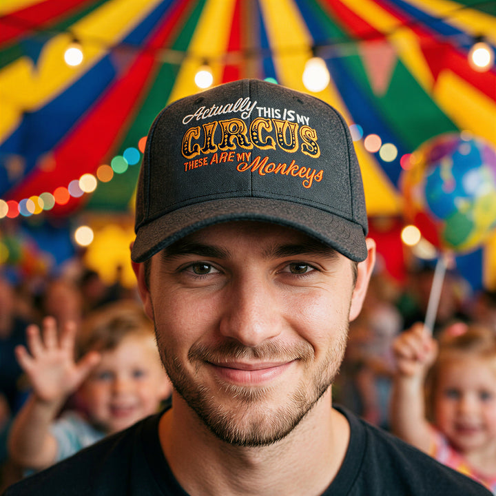 Actually This Is My Circus There Are My Monkeys Hat