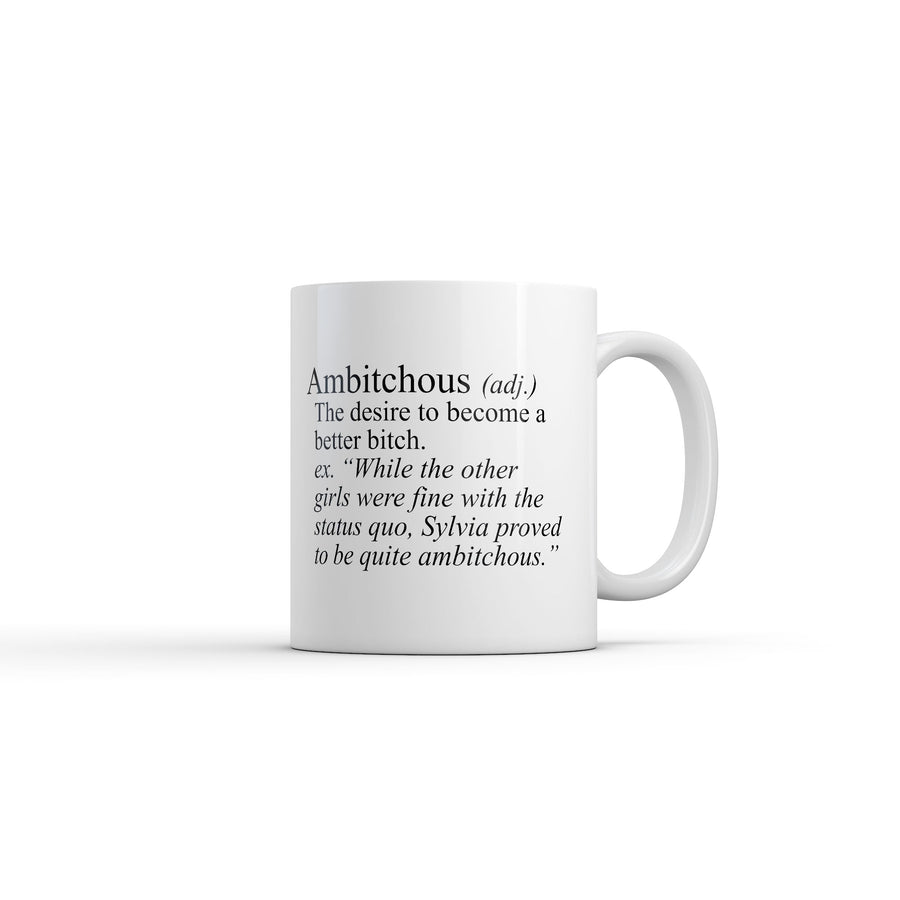Funny White Ambitchous Coffee Mug Nerdy offensive Tee