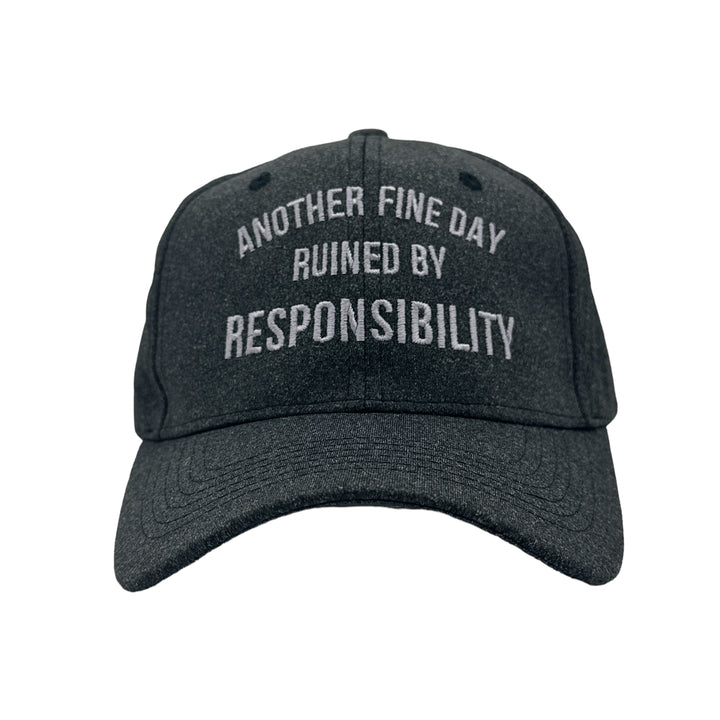Funny Black - Ruined Responsibility Another Fine Day Ruined By Responsibility Nerdy sarcastic Tee