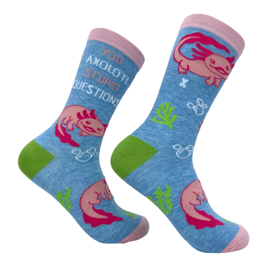 Funny Axolotyl Questions Women's You Axolotl Stupid Questions Sock Nerdy Sarcastic animal Tee