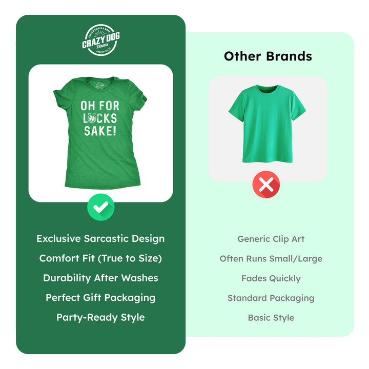 Oh For Lucks Sake Women's T Shirt